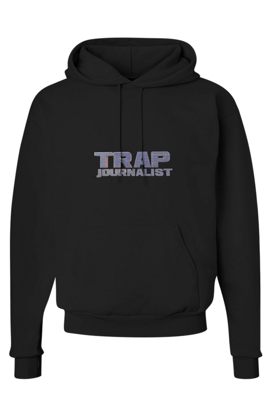 Trap Journalist Hoodie